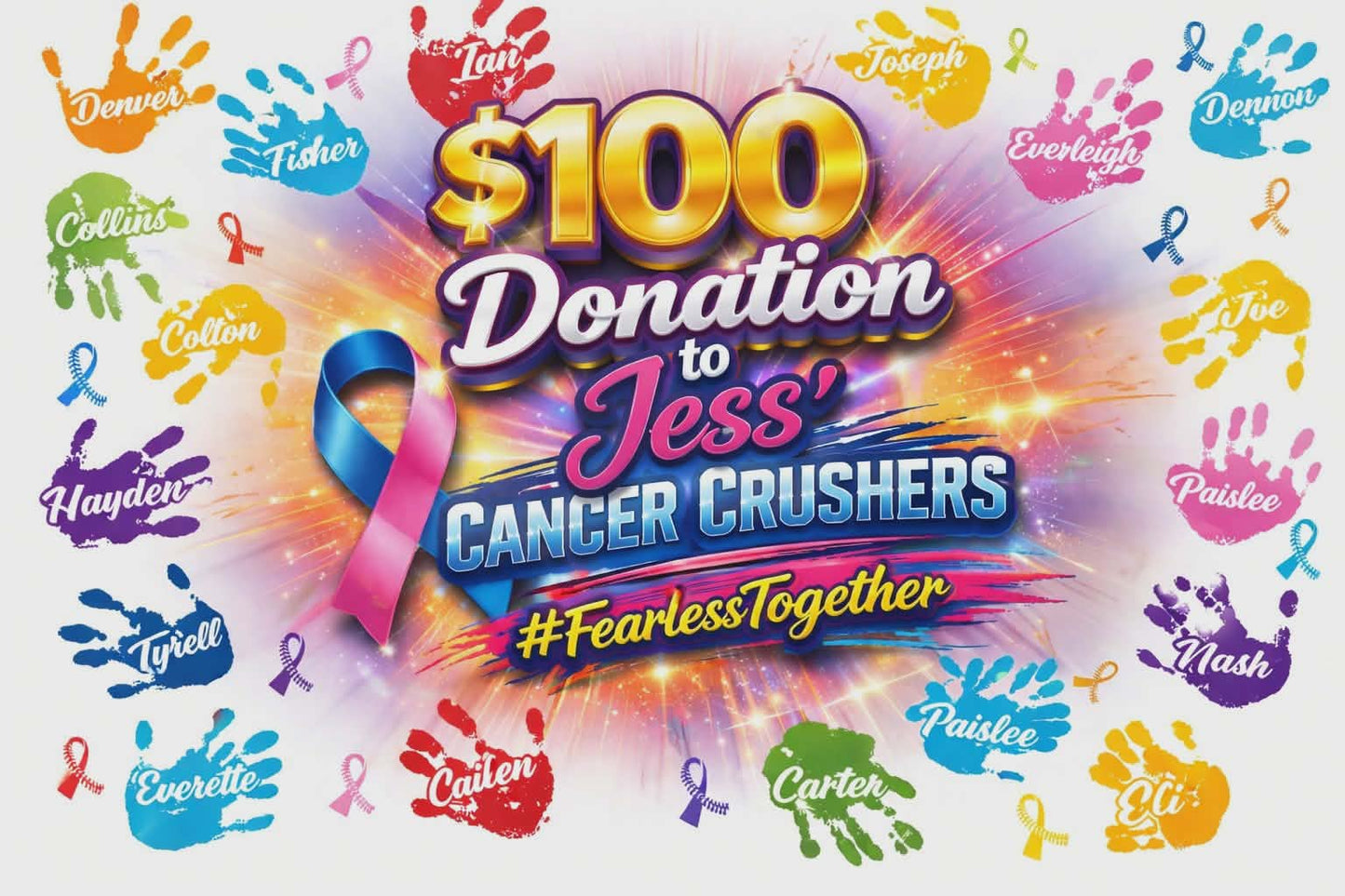 $100 Donation to Jess' Cancer Crushers